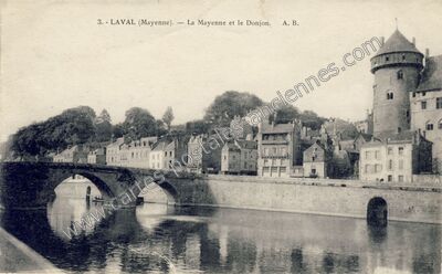 Carte postale ancienne La Mayenne et le Donjon — Laval (Mayenne)