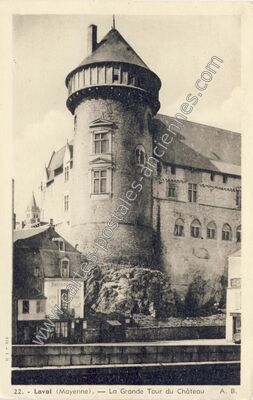 Carte postale ancienne La Grande Tour du Château — Laval (Mayenne)