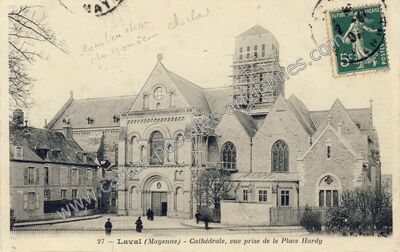 Carte postale ancienne Cathédrale, vue prise de le Place Hardy — Laval (Mayenne)