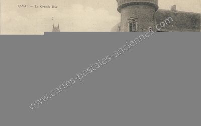 Carte postale ancienne La Grande Rue — Laval (Mayenne)