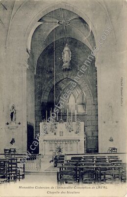 Carte postale ancienne Monastère Cistercien de l'Immaculée-Conception Chapelle des Séculiers — Laval (Mayenne)