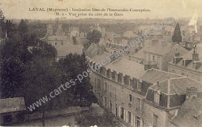 Carte postale ancienne Institution libre de l'Immaculée-Conception. Vue prise du côté de la Gare — Laval (Mayenne)