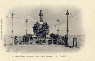 Carte postale ancienne Monument érigé à l'endroit même où a eu lieu l'apparition — Pontmain (Mayenne)