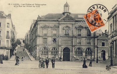 Carte postale ancienne Les Postes et Télégraphes et la Rue de l'Hôtel de Ville — Laval (Mayenne)