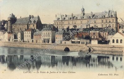 Carte postale ancienne Le Palais de Justice et le vieux Château — Laval (Mayenne)