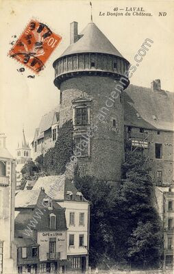 Carte postale ancienne Le Donjon du Château — Laval (Mayenne)