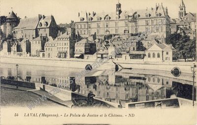 Carte postale ancienne Le Palais de Justice et le Château — Laval (Mayenne)