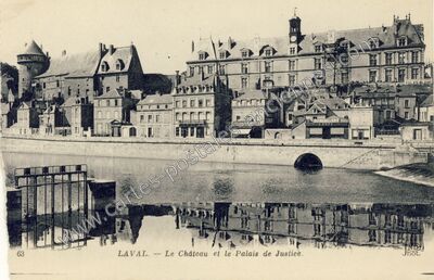 Carte postale ancienne Le Château et le Palais de Justice — Laval (Mayenne)