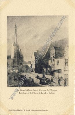 Carte postale ancienne Le Vieux d'après Gravure de l'Epoque Intérieur de la Prison et Beffroi — Laval (Mayenne)
