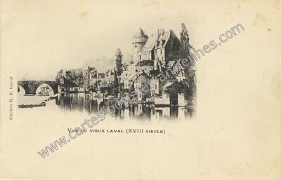Carte postale ancienne VUE DU VIEUX LAVAL (XVIII SIECLE) — Laval (Mayenne)