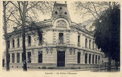 Carte postale ancienne La Caisse d'Epargne — Laval (Mayenne)