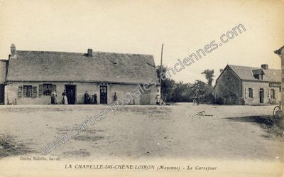 Carte postale ancienne La Chapelle du Chene — Loiron (Mayenne)
