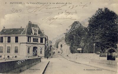 Carte postale ancienne La Caisse d'Epargne et la rue Ambroise de Lor — Mayenne (Mayenne)