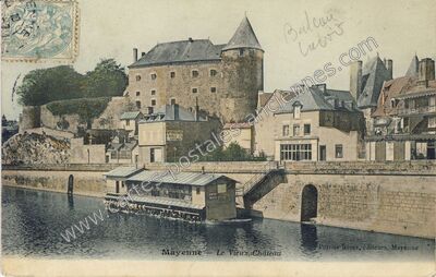 Carte postale ancienne Le Vieux Château — Mayenne (Mayenne)