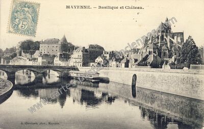 Carte postale ancienne Basilique et Château — Mayenne (Mayenne)