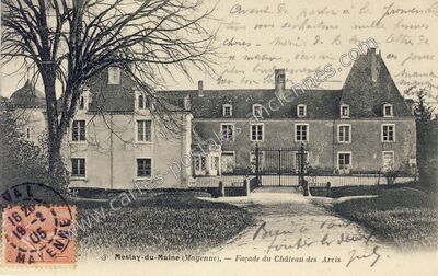 Carte postale ancienne Façade du Château des Arcis — Meslay-du-Maine (Mayenne)