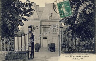 Carte postale ancienne L'Hôtel de Ville — Meslay-du-Maine (Mayenne)