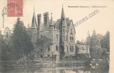 Carte postale ancienne Château du Lac — Montaudin (Mayenne)
