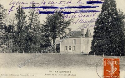 Carte postale ancienne Chateau de La Nicouliere — Niafles (Mayenne)