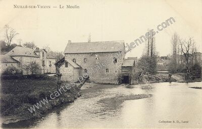Carte postale ancienne Le Moulin — Nuillé-sur-Vicoin (Mayenne)