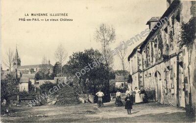 Carte postale ancienne Le vieux Château — Pré-en-Pail (Mayenne)