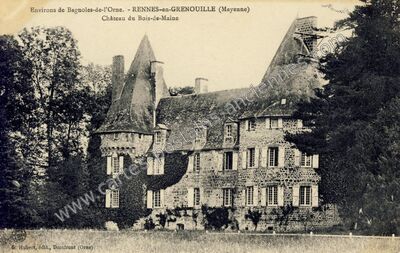 Carte postale ancienne Château du Bois-de-Maine — Rennes-en-Grenouilles (Mayenne)