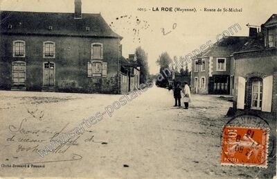 Carte postale ancienne Route de St-Michel — La Roë (Mayenne)