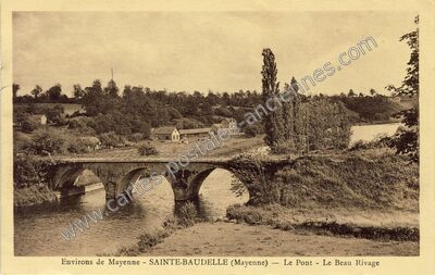 Carte postale ancienne Le Pont - Le Beau Rivage — Saint-Baudelle (Mayenne)