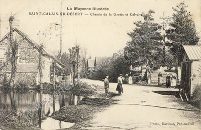 Carte postale ancienne Chemin de la Grotte et Calvaire — Saint-Calais-du-Désert (Mayenne)