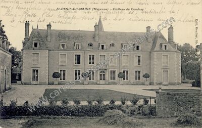 Carte postale ancienne Château du Coudray — Saint-Denis-du-Maine (Mayenne)