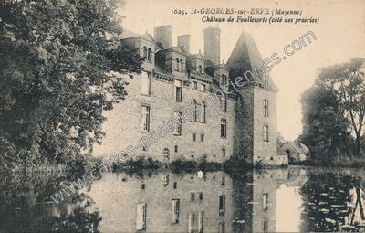 Carte postale ancienne Chateau de Foultorte — Saint-Georges-sur-Erve (Mayenne)