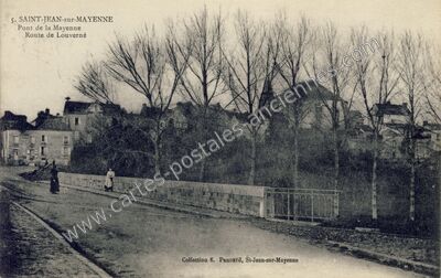 Carte postale ancienne Pont de la Mayenne, Route de Louverné — Saint-Jean-sur-Mayenne (Mayenne)