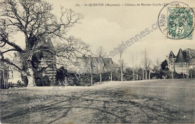 Carte postale ancienne Chateau de Mortier Crolle — Saint-Quentin-les-Anges (Mayenne)
