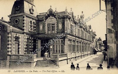 Carte postale ancienne La Poste. — The Post-Office — Langres (Haute-Marne)