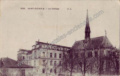 Carte postale ancienne Le Collège — Saint-Dizier (Haute-Marne)