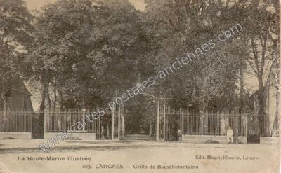 Carte postale ancienne Grille de Blanchefontaine — Langres (Haute-Marne)