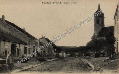 Carte postale ancienne Rue de la Gare — Neuilly-l'Évêque (Haute-Marne)