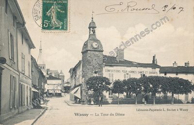 Carte postale ancienne La Tour du Dôme — Wassy (Haute-Marne)