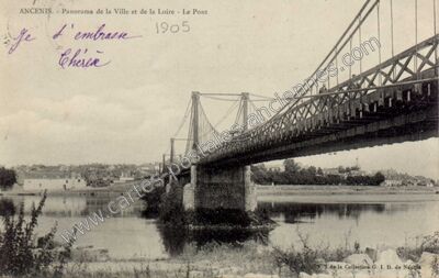 Carte postale ancienne Panorama de la Ville et de la Loire - Le Pont — Ancenis (Loire-Atlantique)