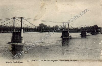 Carte postale ancienne Le Pont suspendu, nouvellement restauré — Ancenis (Loire-Atlantique)