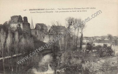 Carte postale ancienne Vue d'ensemble du Château-Fort (XIe siècle) - Grand Donjon et Chapelle — Châteaubriant (Loire-Atlantique)