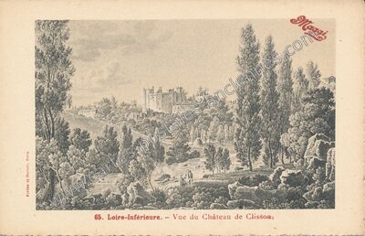 Carte postale ancienne Chateau de Clisson — Clisson (Loire-Atlantique)