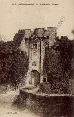 Carte postale ancienne L'Entrée du Château — Clisson (Loire-Atlantique)
