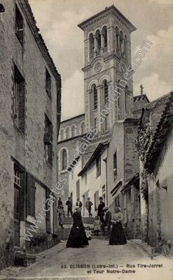 Carte postale ancienne Rue Tire-Jarret et Tour Notre-Dame — Clisson (Loire-Atlantique)
