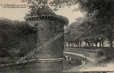Carte postale ancienne Tour et fossés Ste-Anne — Guérande (Loire-Atlantique)