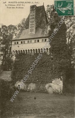 Carte postale ancienne Le Château (XVe S.) / Tour des Archives — Haute-Goulaine (Loire-Atlantique)