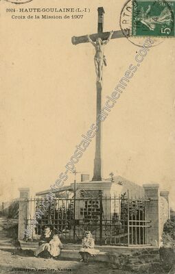 Carte postale ancienne Croix de la Mission de 1907 — Haute-Goulaine (Loire-Atlantique)