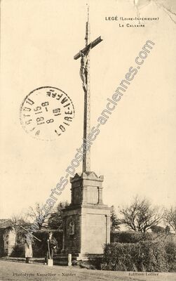 Carte postale ancienne Le Calvaire — Legé (Loire-Atlantique)