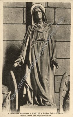 Carte postale ancienne Madones Nantalses - Eglise Saint-Clément Notre-Dame des Sept-Douleurs — Nantes (Loire-Atlantique)