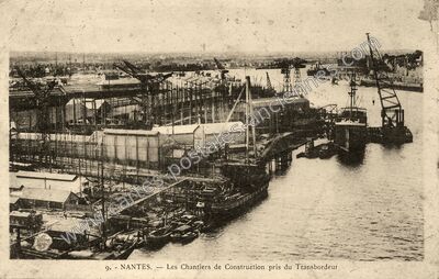 Carte postale ancienne Les Chantiers de Construction pris du Transbordeur — Nantes (Loire-Atlantique)